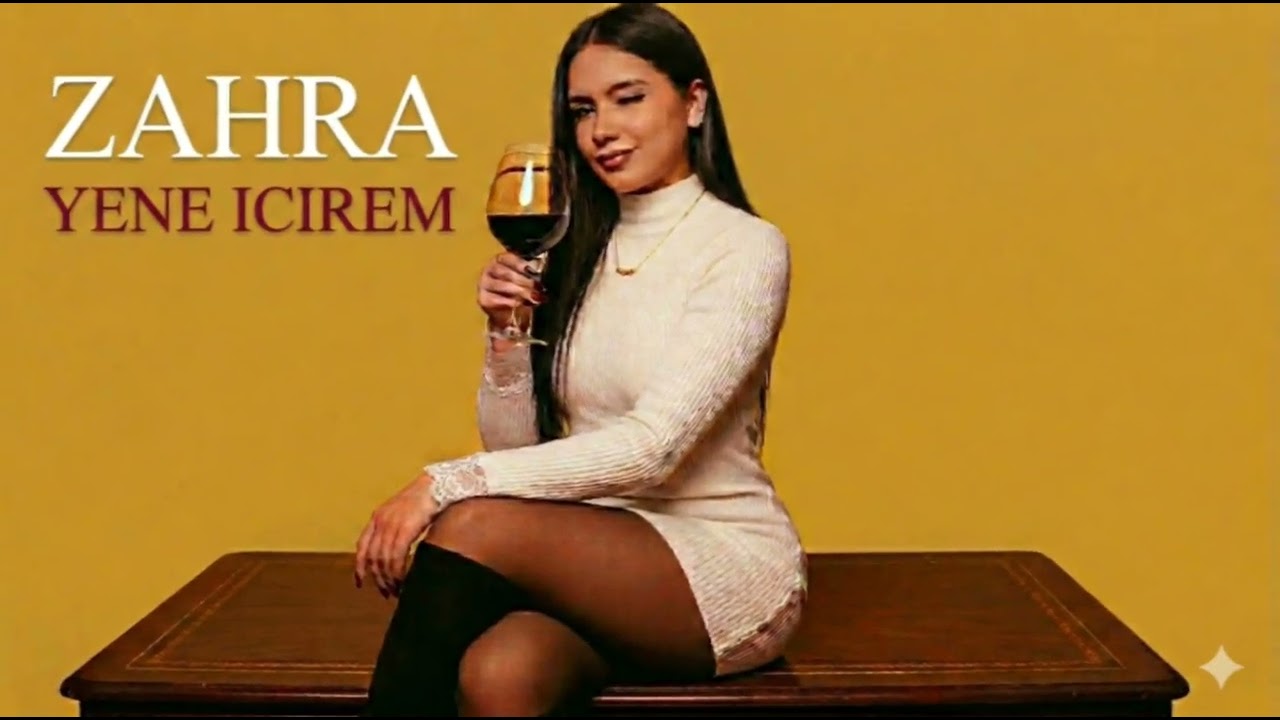 Zahra Yene Icirem 2026 - Trend  Mahnılar #zahra #music