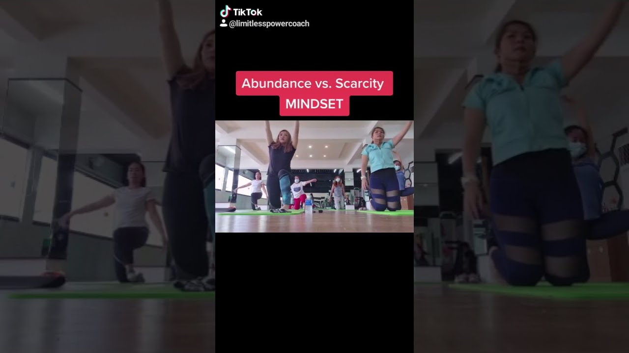 Abundance Versus Scarcity Mindset