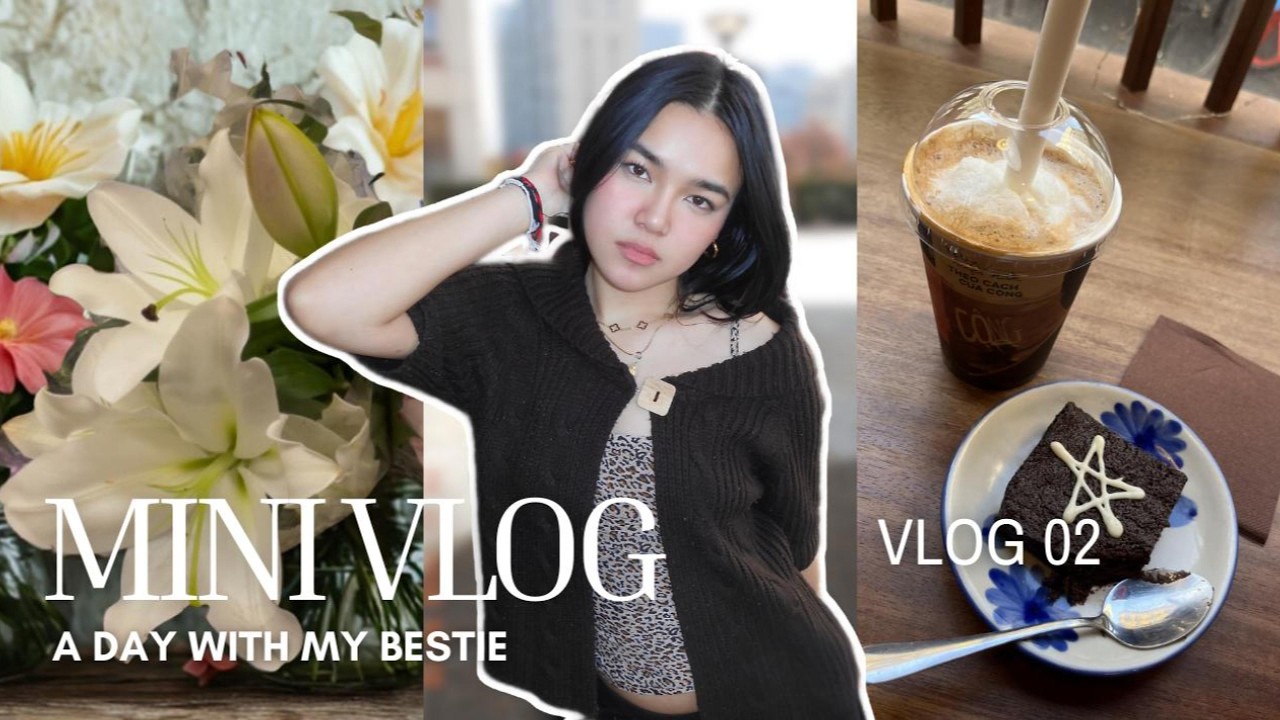 mini vlog 2 : a day with my bestie | eat together, hang out at a café, aesthetic vlog