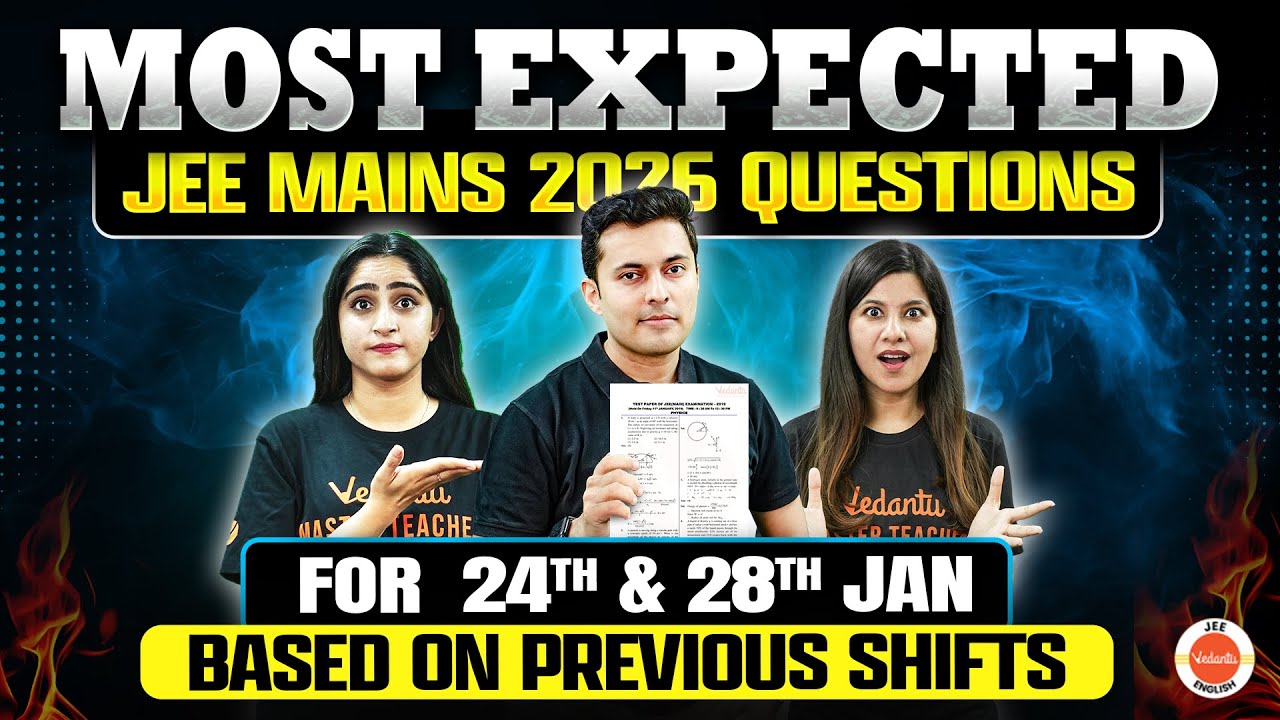 JEE Mains 2026 Paper Prediction 😱 | 24th & 28th Jan Most Expected Questions | Vedantu JEE English