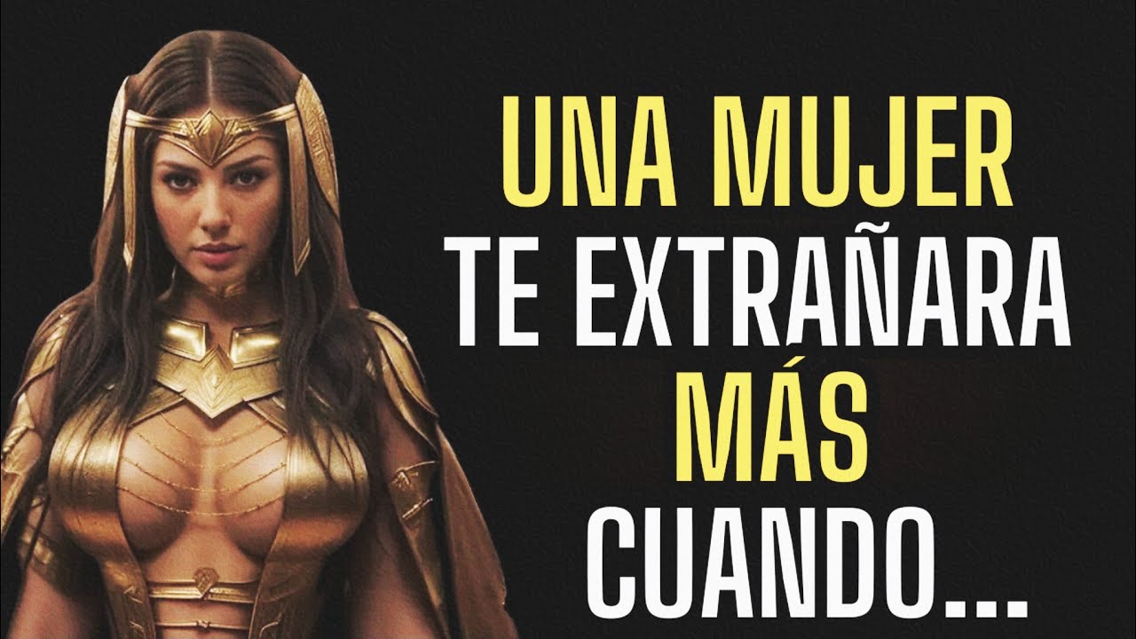 Las Mujeres Empiezan a Extrañarte Más Cuando... | Estoicismo   #estoicismo  #filosofiaestoica