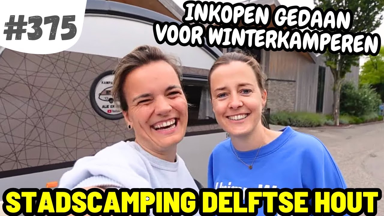 #375 SHOPPEN IN DELFT VOOR WINTERKAMPEREN I Stadscamping Delftse Hout