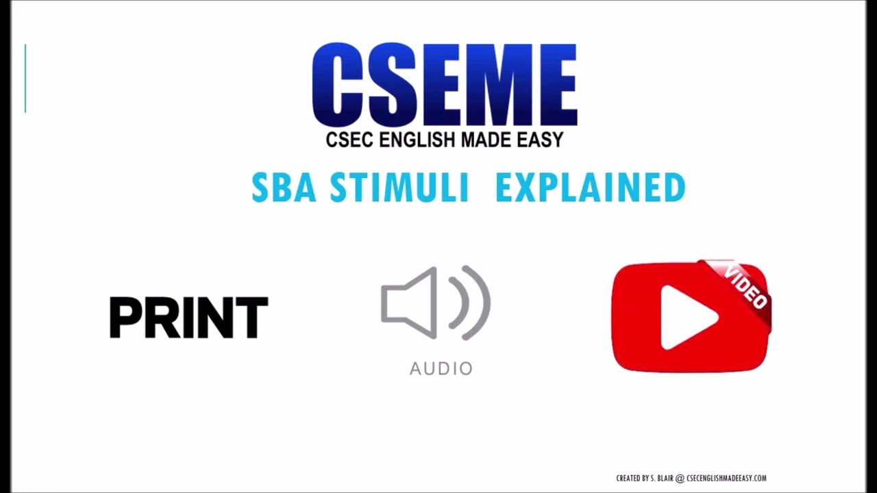 CSEC English  A and B SBA Stimuli Explained -  LESSON 5