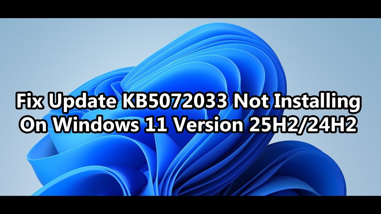 Исправлена ​​ошибка, из-за которой обновление KB5072033 не устанавливалось на Windows 11 версий 2...