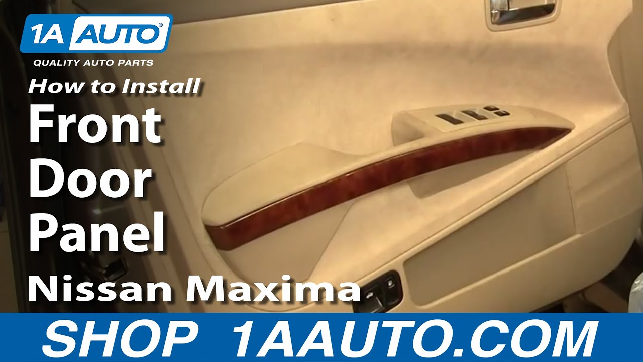 Как снять переднюю дверную панель Nissan Maxima 04-08