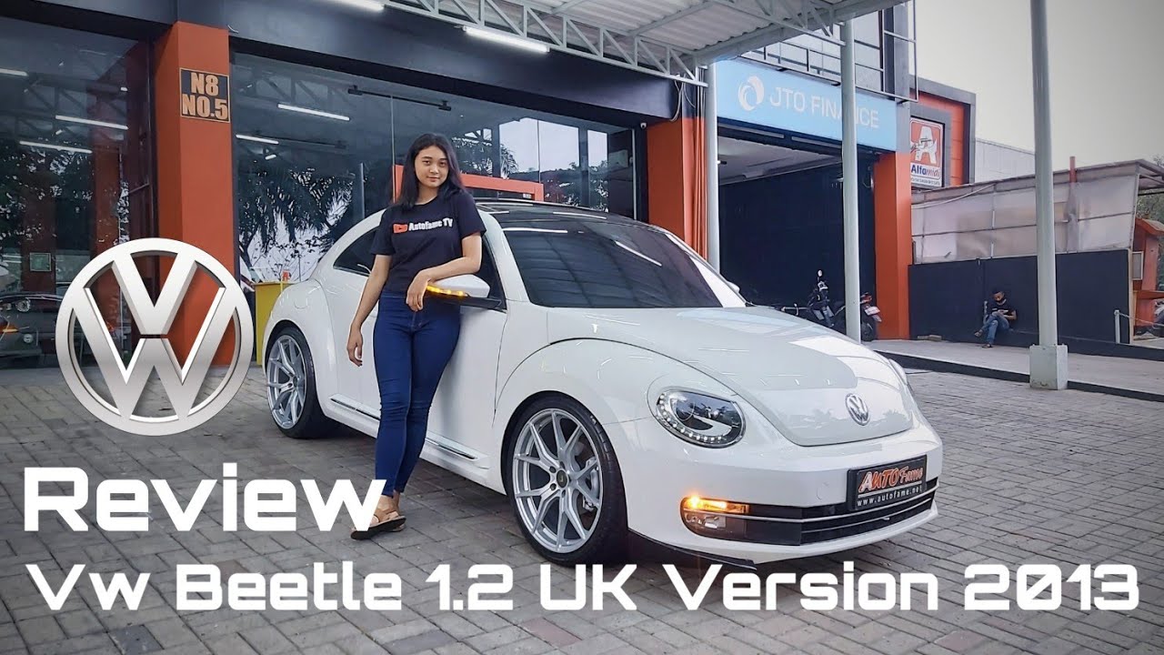 Review Mobil Kodok !!! VW Beetle 1.2 UK Version 2013 With Angel Autofame