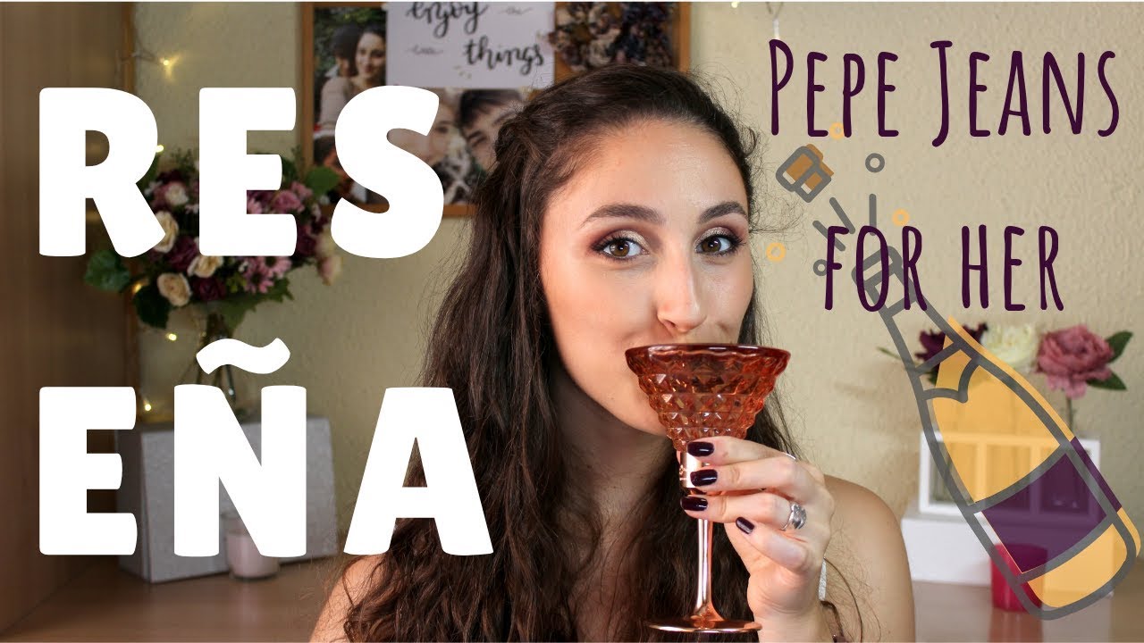 RESEÑA Pepe Jeans for her 2018 🍹 |Smarties Reviews