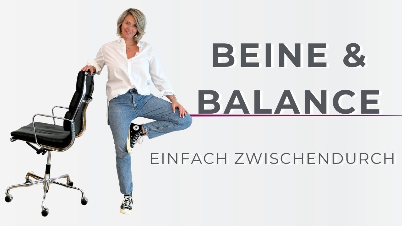 5 Minuten für Beine & Gleichgewicht – nach langem Sitzen, einfach zwischendurch