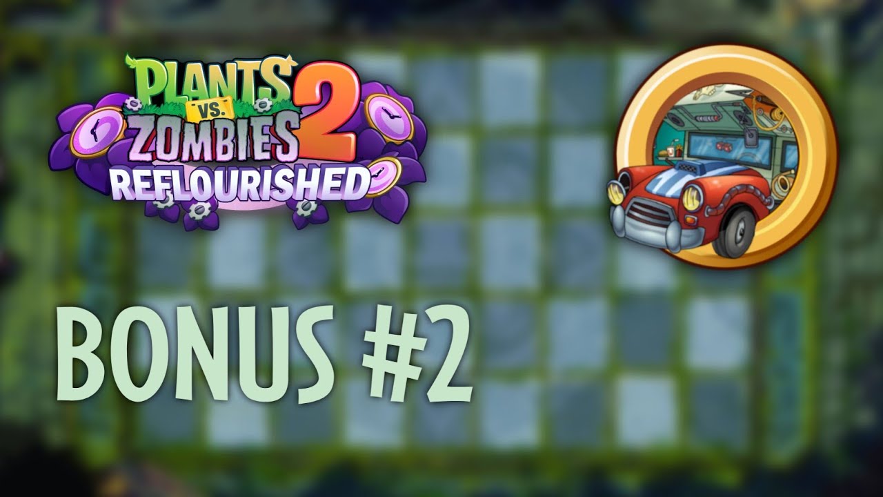 PvZ2 Reflourished (1.2.2) | Bonus PC #2 | Light Up My Night