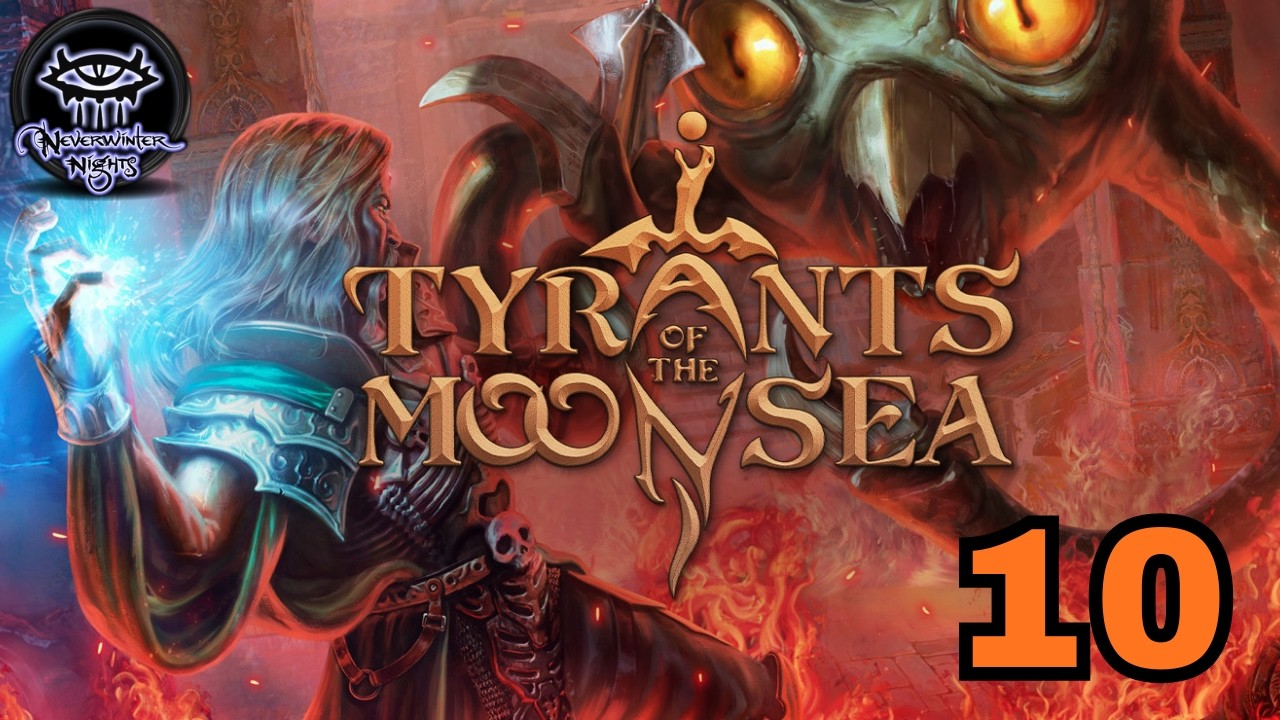 Neverwinter Nights: Enhanced Edition Tyrants of the Moonsea - odc. 10