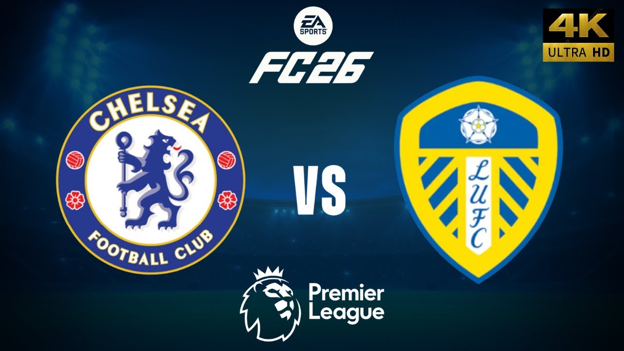 FC 26 - Chelsea vs Leeds - Premier League 25/26 Full Match - PC [4K60]