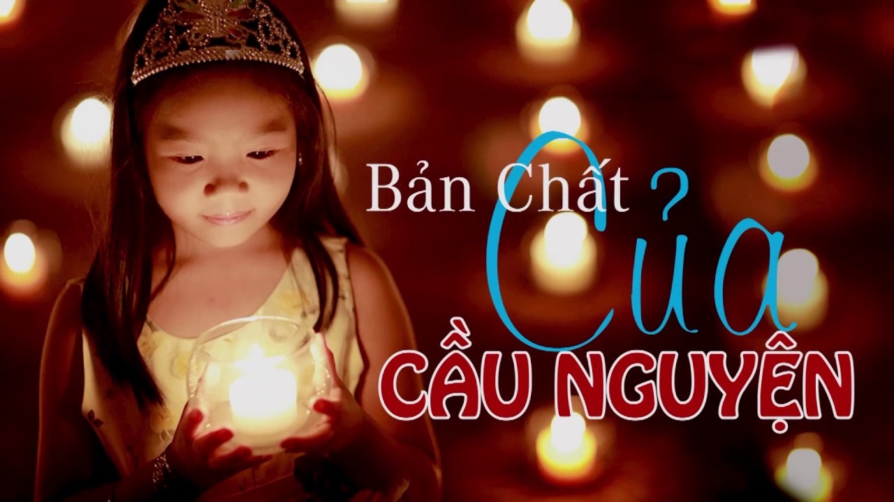 Bản chất của cầu nguyện - Thích Trí Minh