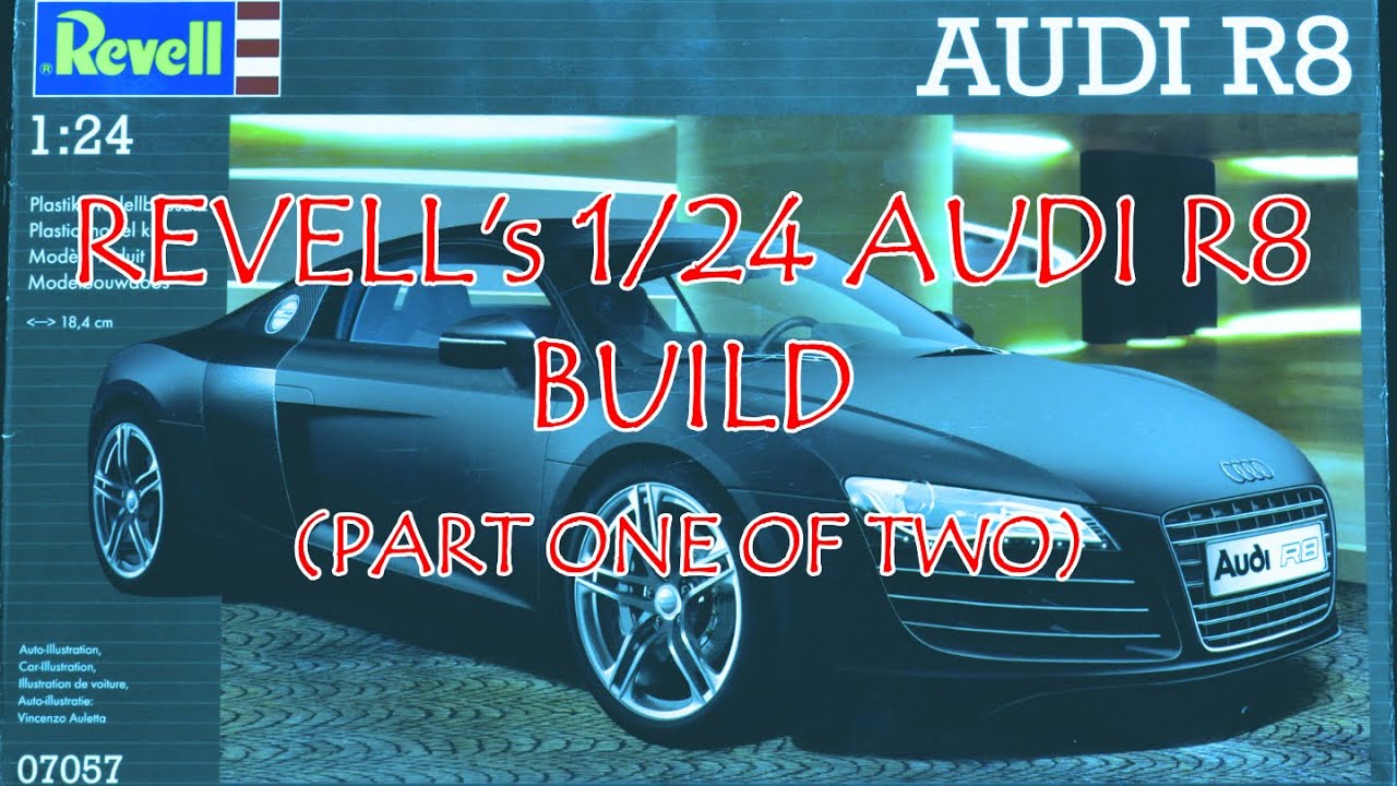 Сборка Audi R8 от Revell в масштабе 1/24 (часть первая из двух)