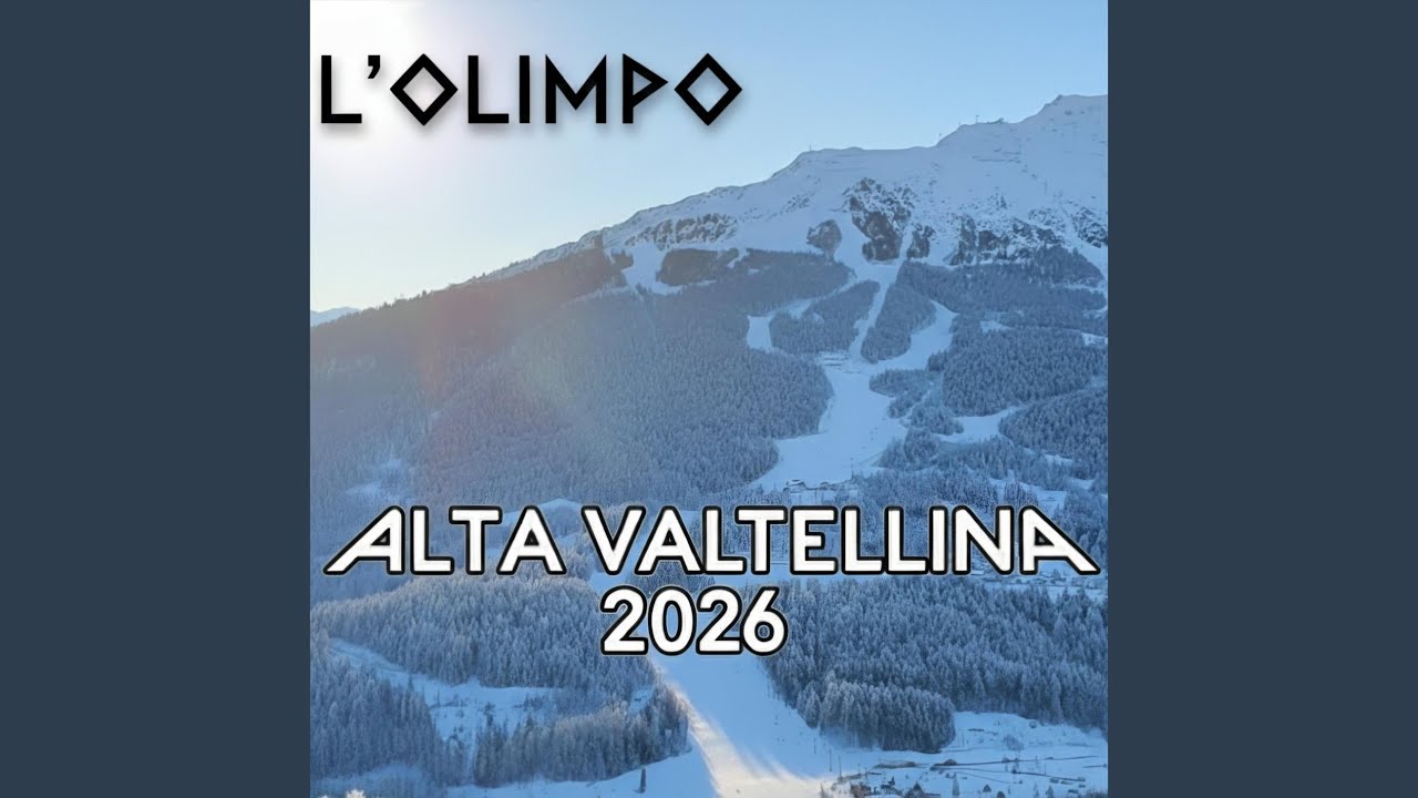 L'olimpo (Alta Valtellina 2026)