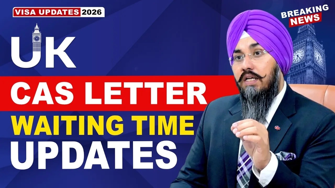 UK 🇬🇧 CAS LETTER WAITING TIME | STUDY VISA UPDATES 2026 | USA CANADA UK
