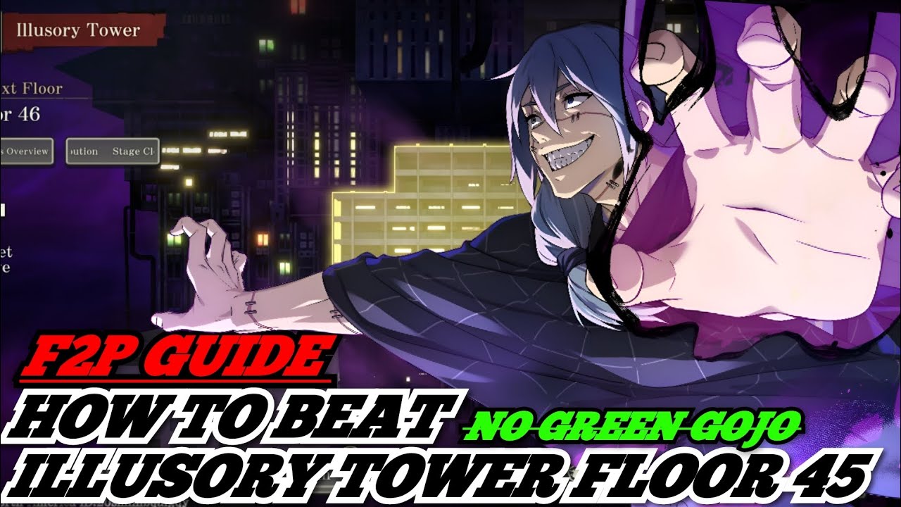 ILLUSORY TOWER FLOOR 45 JUJUTSU KAISEN PHANTOM PARADE