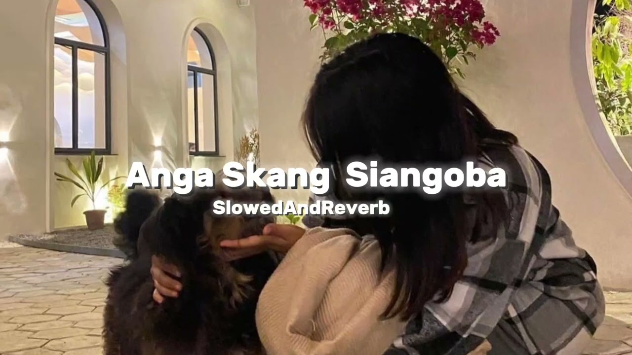 Anga Skang Siangoba(SlowedAndReverb) || New Garo Song