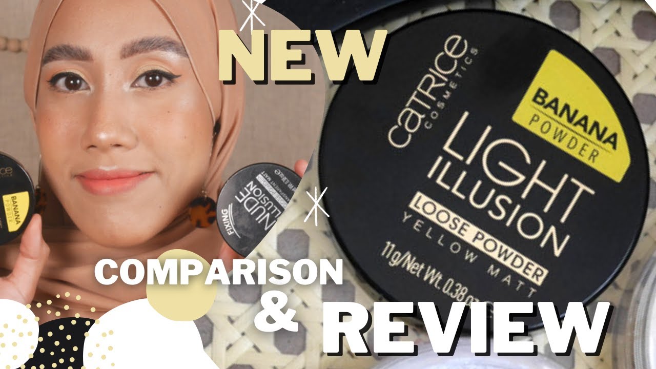 CATRICE Light Illusion Banana Powder Review