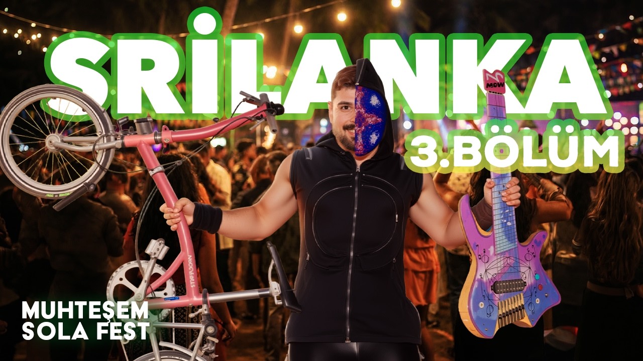 Srilanka'da Sola Fest'e katıldım