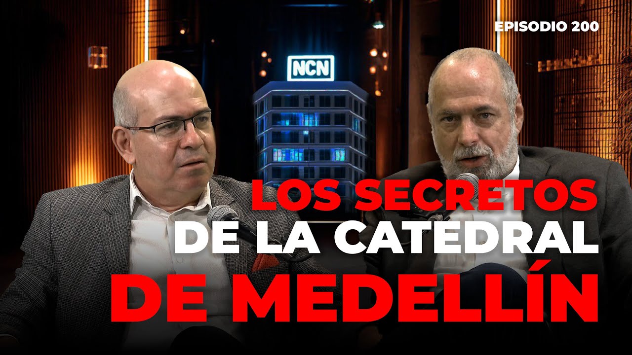 Secretos que pocos conocen de la Catedral Metropolitana de Medellín | NCN Podcast Ep. 200