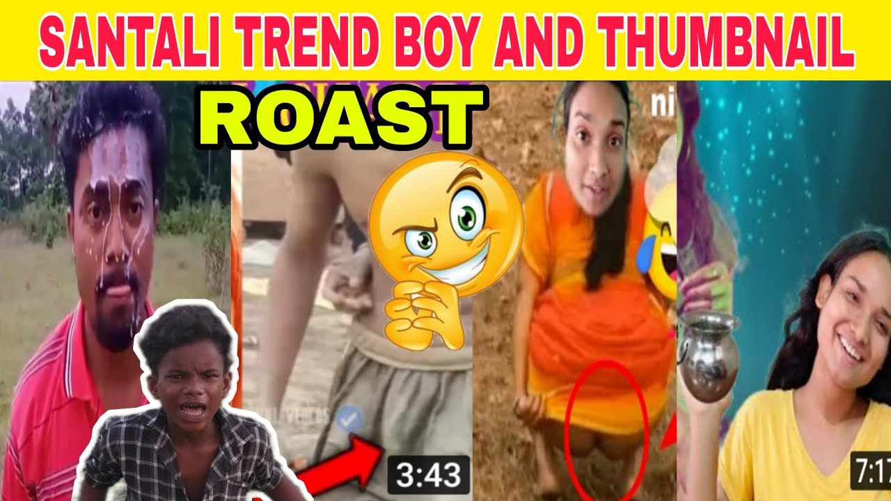 santali trend boy and santali roaster thumbnail roast santali roasting video 2022 new santali roast