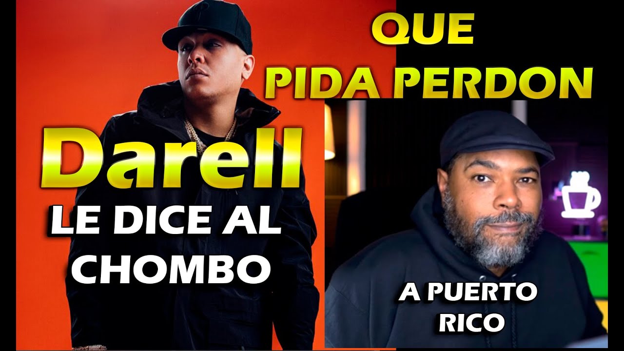 Darell en plena entrevista llama al Chombo y le exige PERDON AL GENERO DE puerto rico  al g&eacute;nero 😱