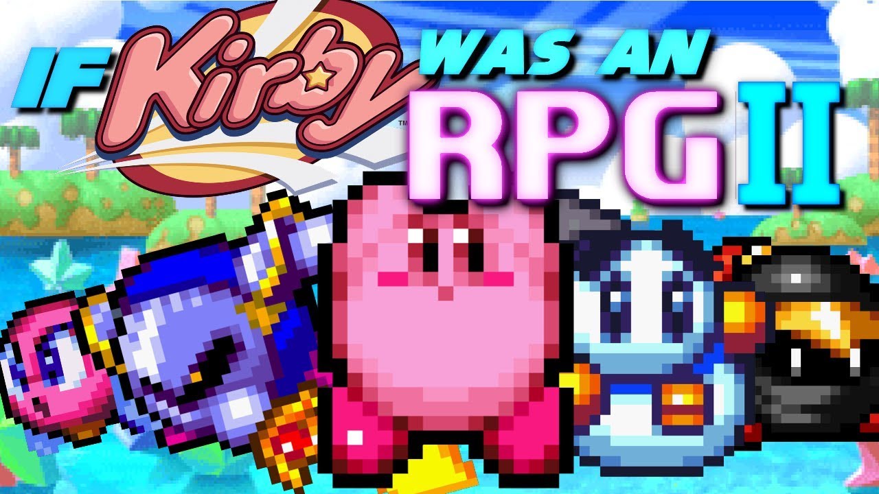 If Kirby was an RPG II (The better version)