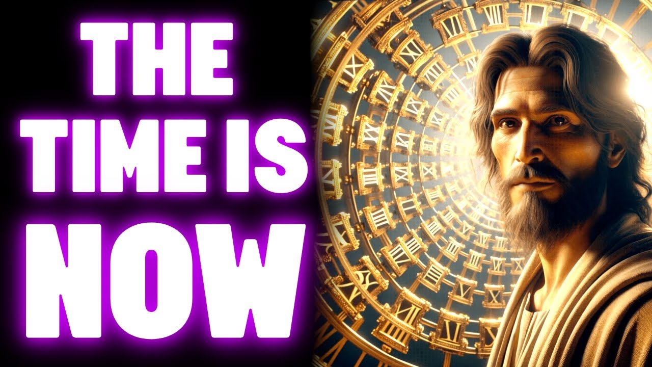 THE TIME IS NOW MY CHILD । God's Message Now For You Today | God Helps