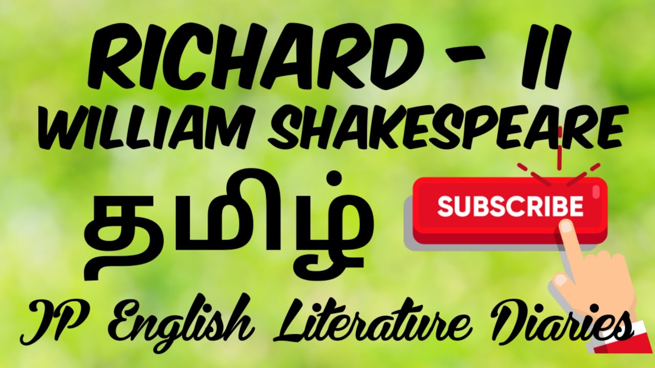 Richard 2 by William Shakespeare Summary in Tamil