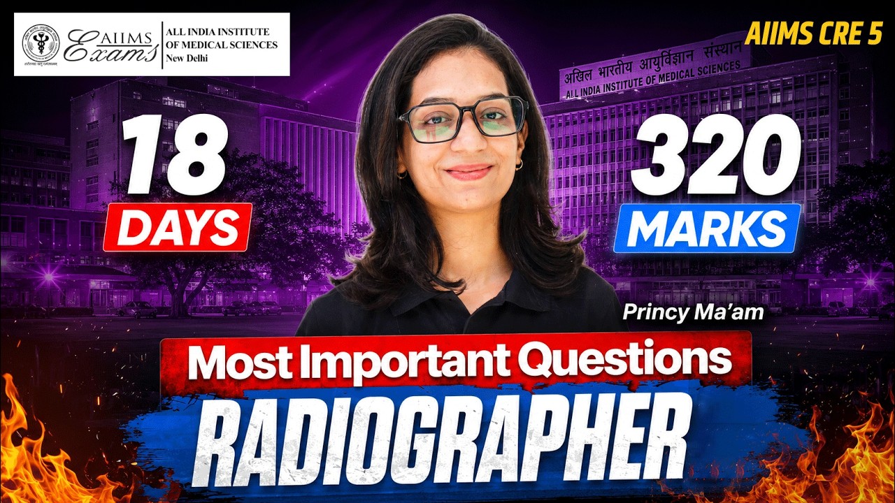 AIIMS CRE 5 Radiographer 🔥 Most Important Questions Class | X-Ray Technician Class #12