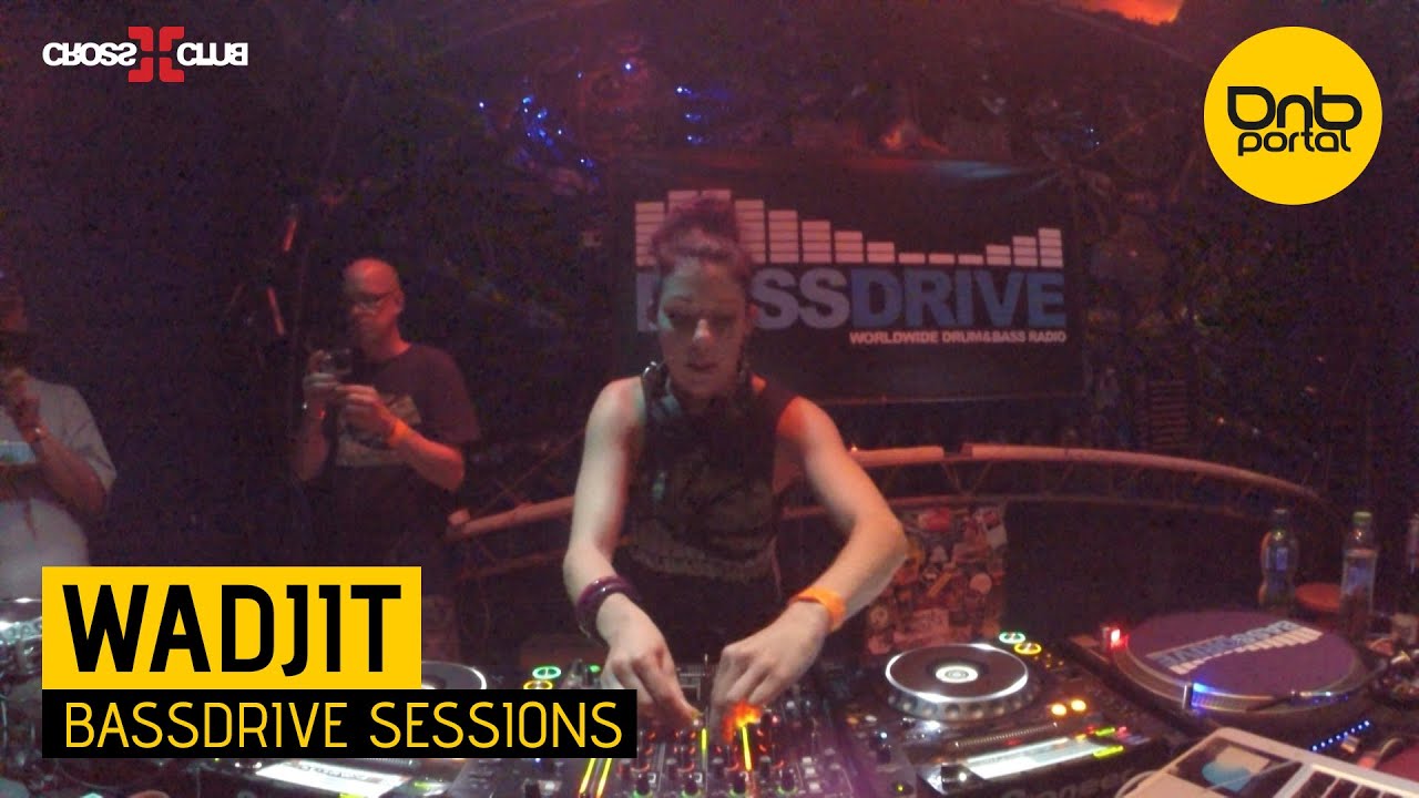 Wadjit - Bassdrive Sessions | Drum and Bass