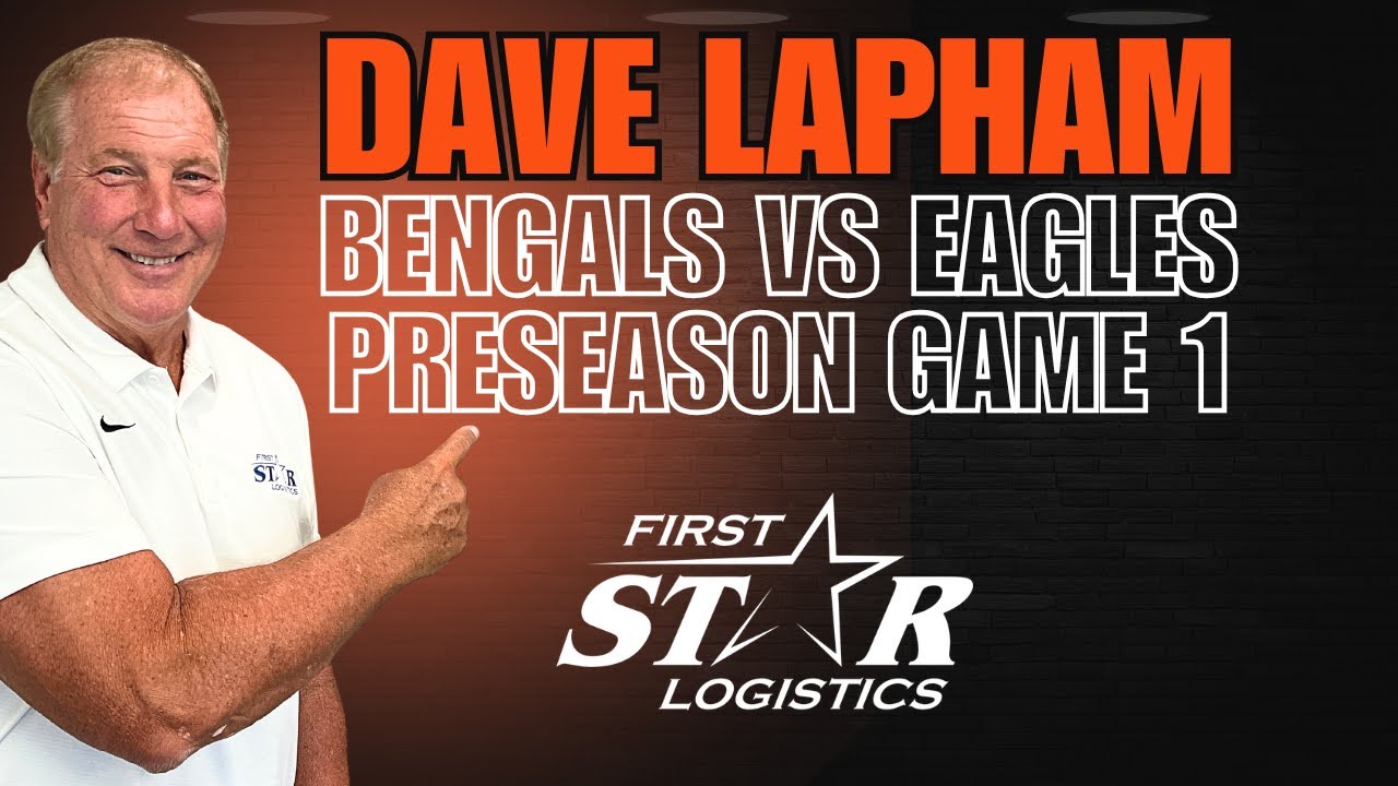 In The Trenches: Bengals vs. Eagles 2025 Preseason Preview with Dave Lapham