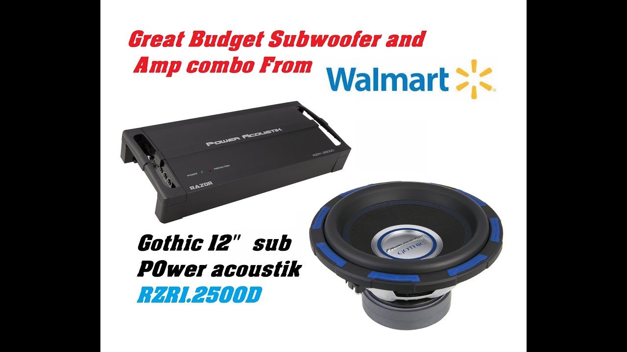 Best budget car subwoofer amp combo Power Acoustic Razor RZR1-2500D  Gothic 12 from Walmart