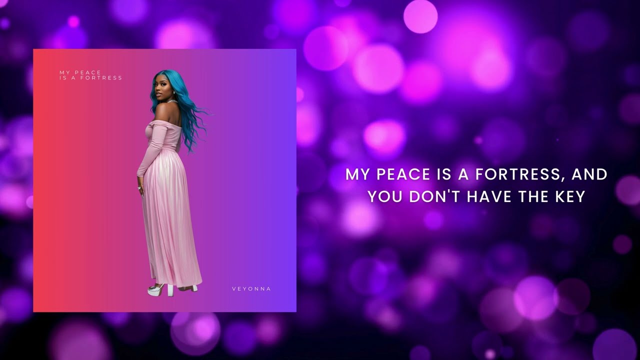 Veyonna - My Peace is a Fortress (Lyric Video)