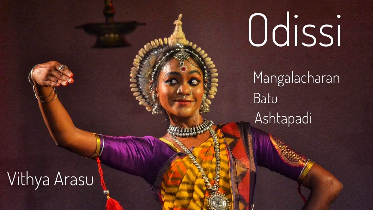 Odissi | Mangalacharan | Batu | Ashtapadi | Vithya Arasu | Excerpts of IIDF