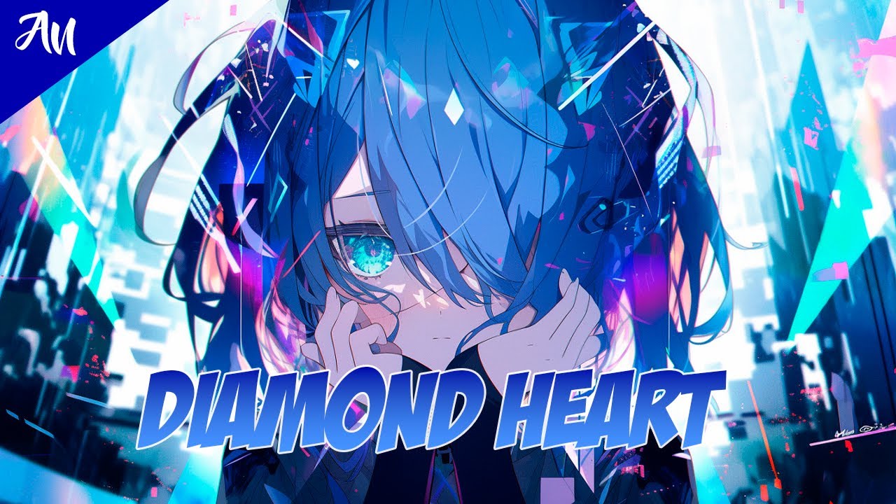 Nightcore - Diamond Heart