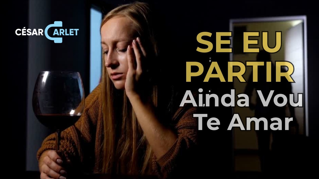 🎶 Se Eu Partir — Roberto Carlos | Releitura - César Carlet