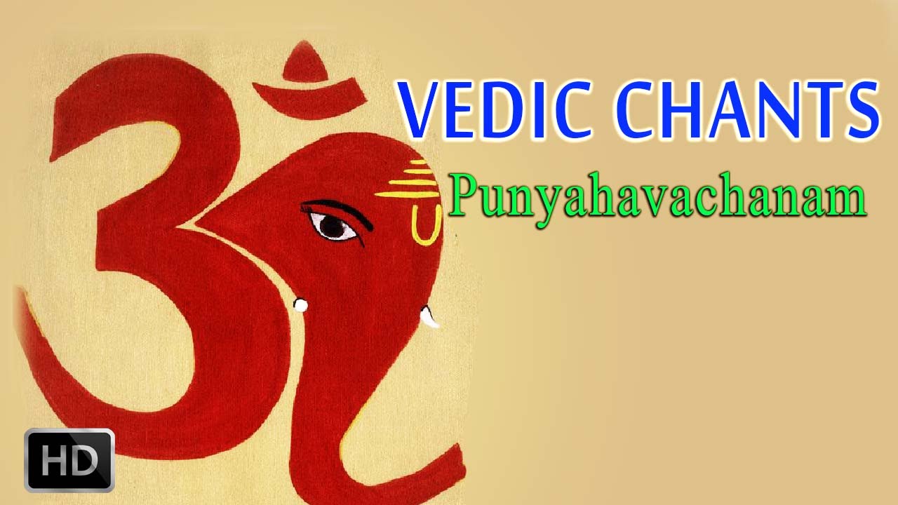 Vedic Chants - Punyahavachanam - Vedic Ritual of Purification - Dr.R.Thiagarajan