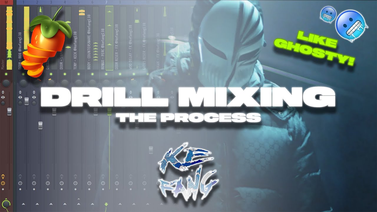 [FROM 0] PROCESS TO MIX DRILL BEATS! (LIKE GHOSTY!) - FL Studio Tutorial By Ke Fang