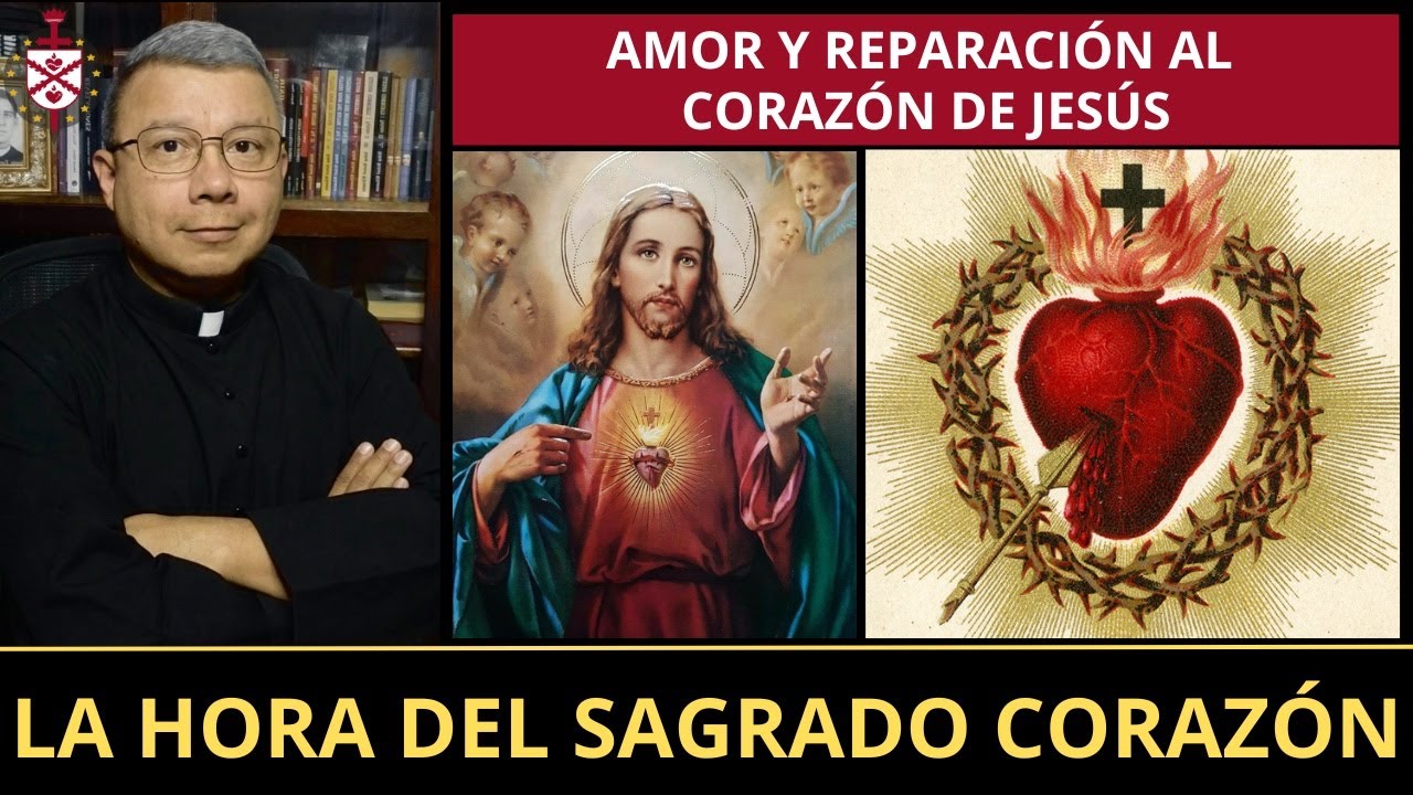 💥Adoración nocturna al Sagrado Corazón de Jesús. Acto de amor y reparación.