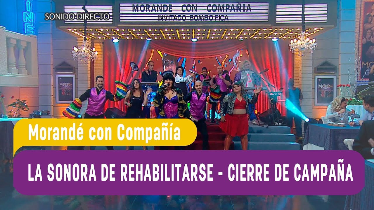 La sonora de Rehabilitarse - Lady Devonette y su Cierre de campa&ntilde;a - Morand&eacute; con Compa&ntilde;&iacute;a 2017