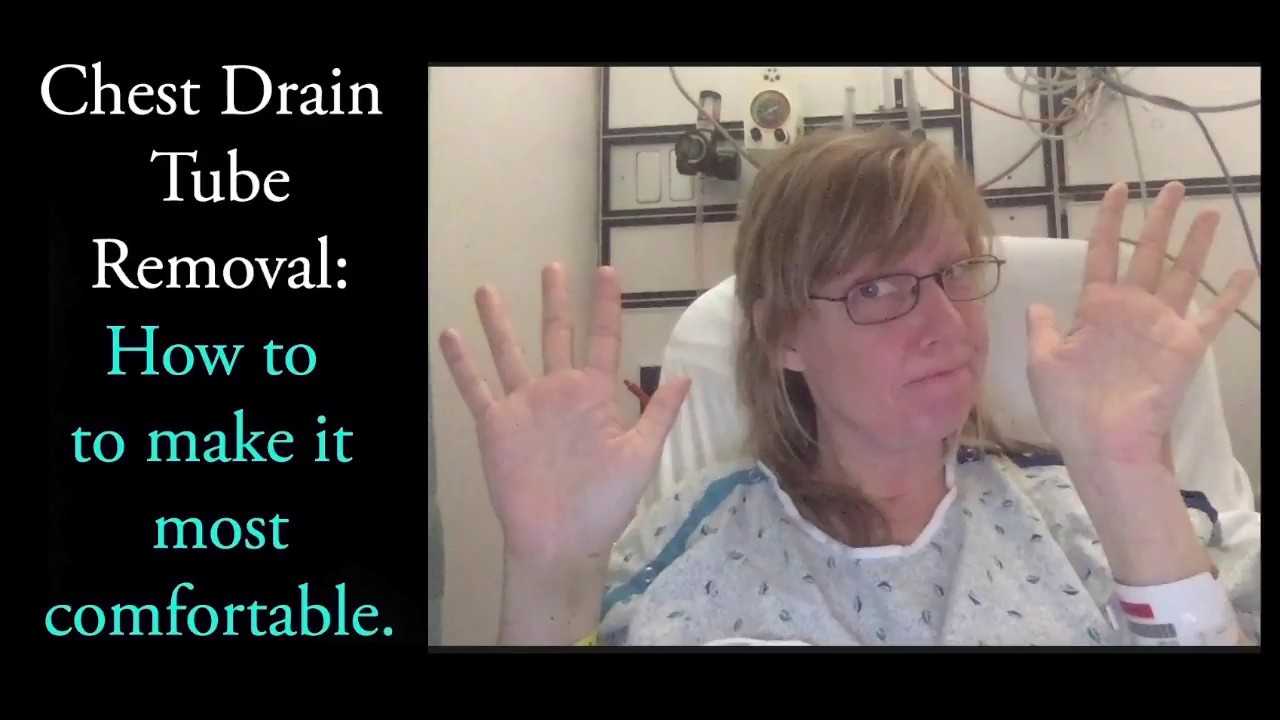 Open Heart Surgery CHEST DRAIN TUBE removal : Tips for least pain