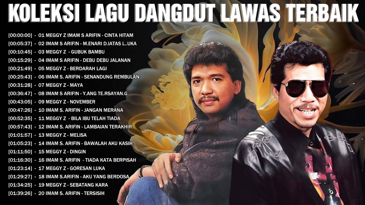 Koleksi Lagu Lagu Dangdut Lawas Terbaik 🌹 Dangdut Nostalgia 80an 90an 🌹 Imam S Arifin - Meggy Z