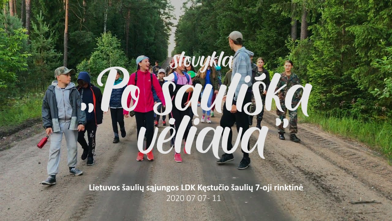 2020 07 07-11 JAUNŲJŲ ŠAULIŲ STOVYKLA „PO ŠAULIŠKA VĖLIAVA“ I