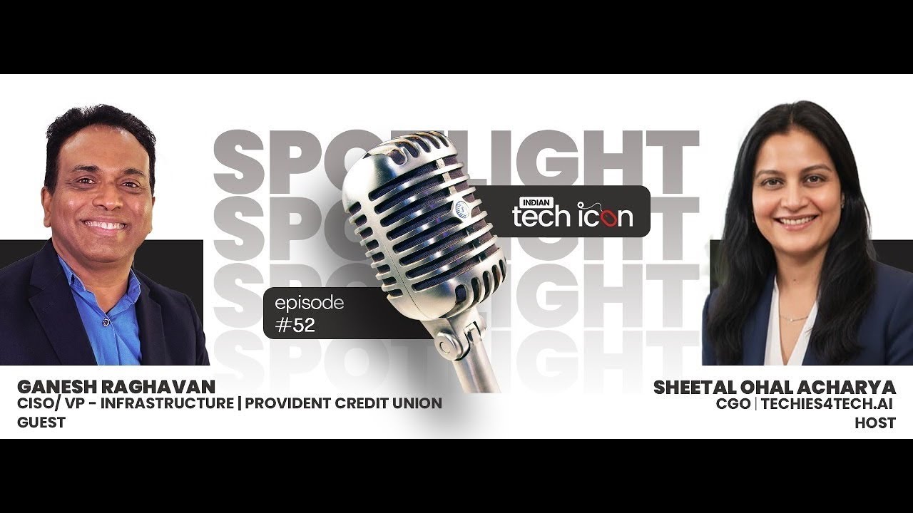 Spotlight on Ganesh Raghavan - CISO/VP, Infrastructure, at Provident Credit Union