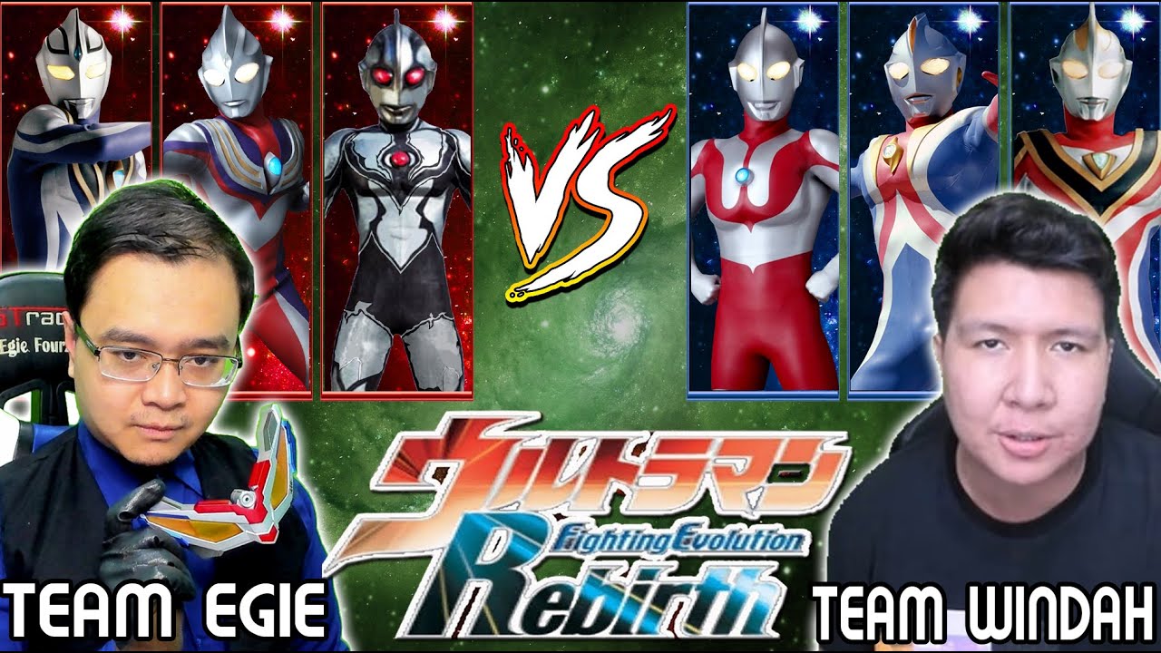 TEAM @Egie Fourze 212 vs TEAM @Windah Basudara - Ultraman Fighting Evolution Rebirth