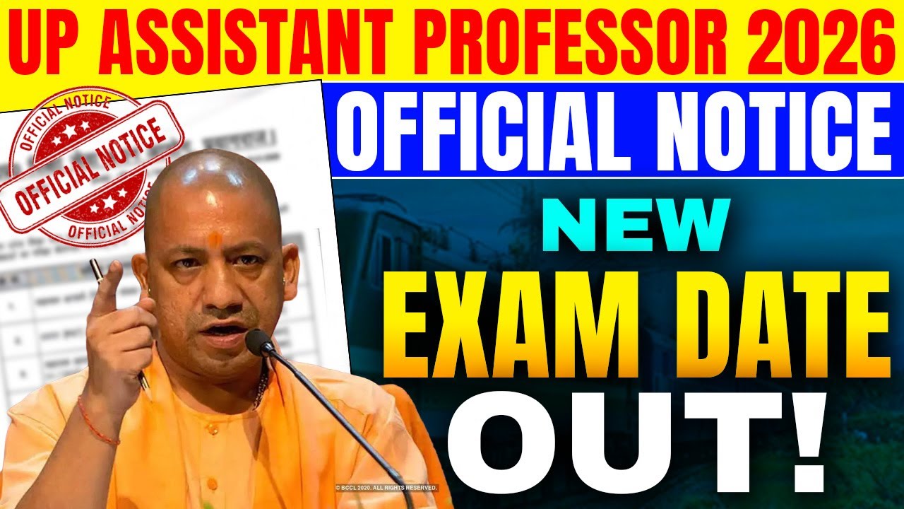UP Assistant Professor 2026 | UP Assistant Professor New Notice | UP Assistant Professor Exam Date