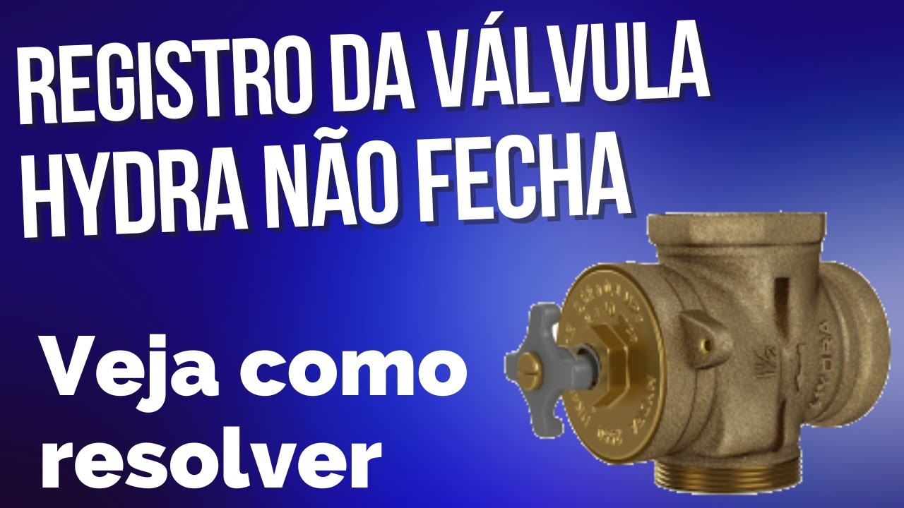 Registro da Válvula de Descarga Hyda Deca não Fecha / Faça Você Mesmo