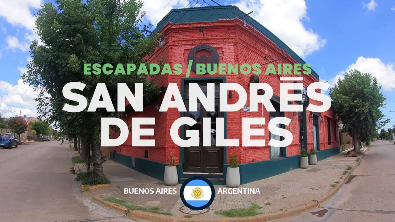 Escapada de Buenos Aires / San Andrés de Giles  🇦🇷  4K