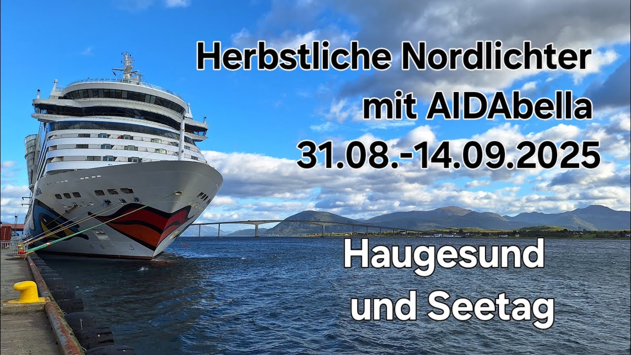 Herbstiche Nordlichter mit AIDAbella Teil 2